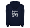 Hoodie "Run the Day"
