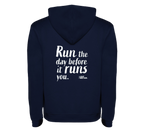 Hoodie "Run the Day"