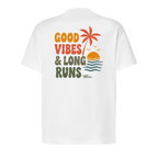 Baumwollshirt "Good Vibes & Long Runs"