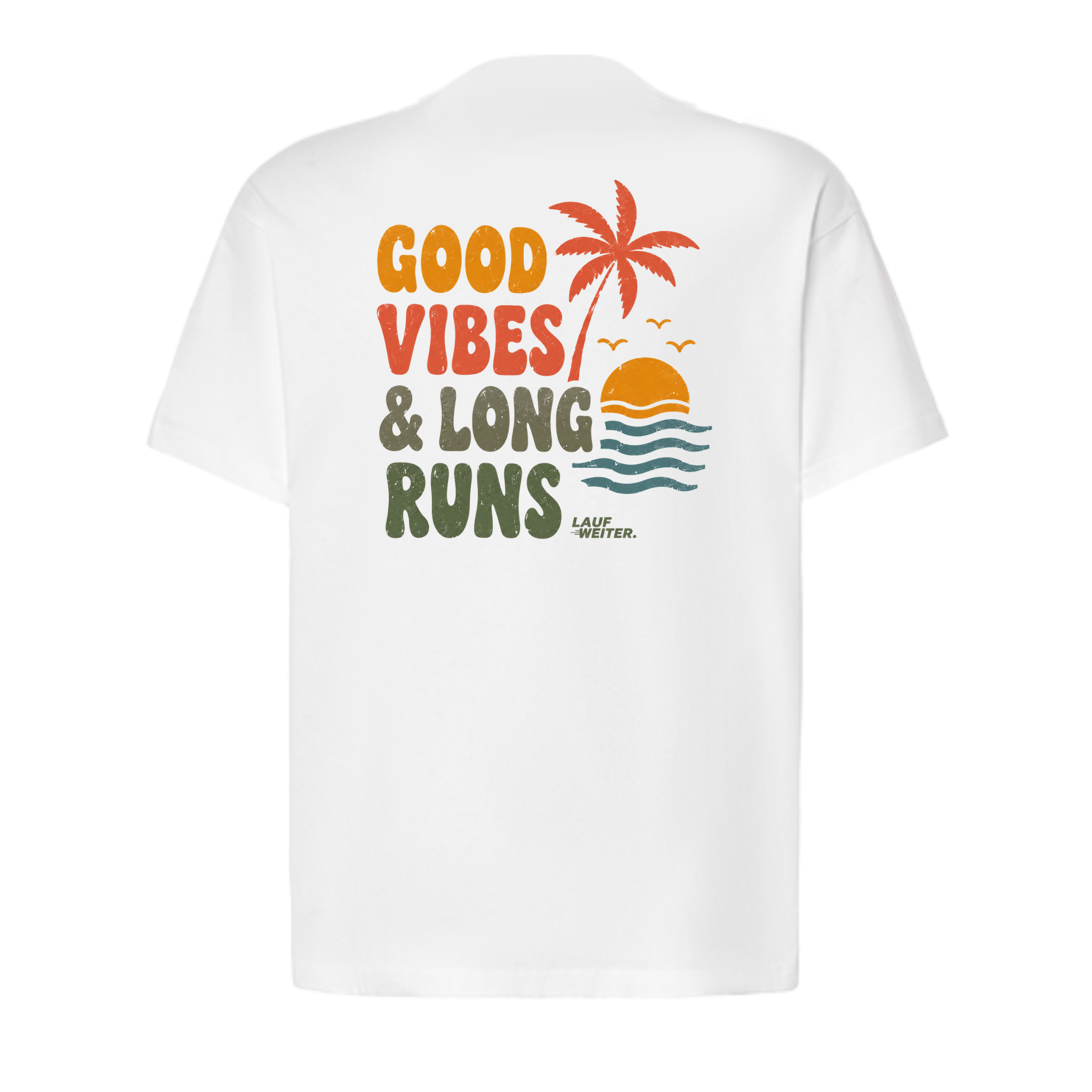Baumwollshirt "Good Vibes & Long Runs"