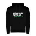 Hoodie "Motivation an. Zweifel aus."