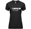 Funktionsshirt "Believe in yourself" Damen