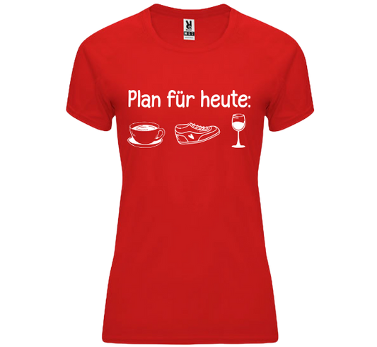 Funktionsshirt "Plan für heute" Damen
