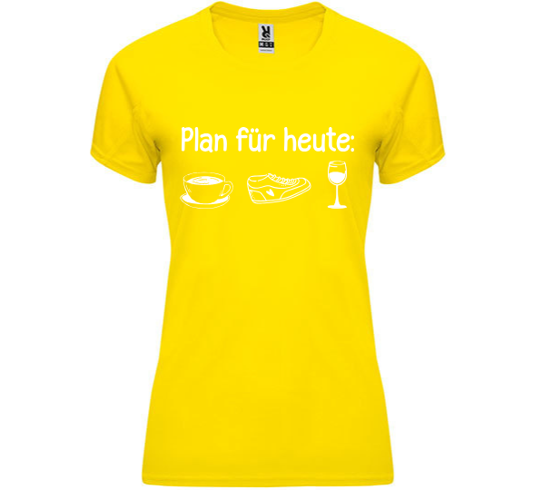 Funktionsshirt "Plan für heute" Damen