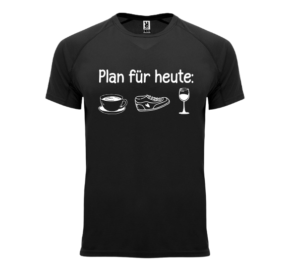 Funktionsshirt "Plan für heute" Herren