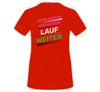 Funktionsshirt "Wenn andere aufgeben" Damen