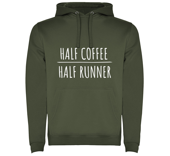 Hoodie "Half Coffee, Half Runner"
