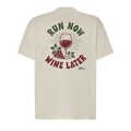 Baumwollshirt "Run now Wine later"